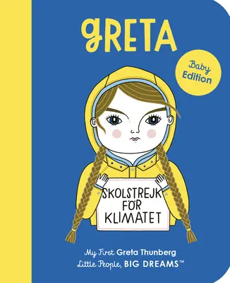 Greta Thunberg: Thunberg: Az első Greta Thunberg - Greta Thunberg: My First Greta Thunberg