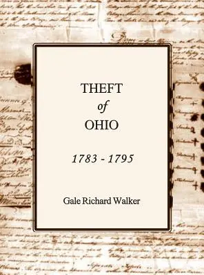 Ohio ellopása 1783-1795 - Theft of Ohio 1783 - 1795