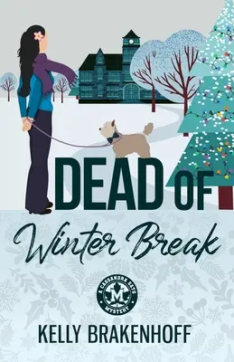 Téli szünet - Dead of Winter Break