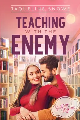 Tanítás az ellenséggel - Teaching with the Enemy