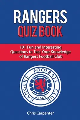 Rangers Kvízkönyv - Rangers Quiz Book