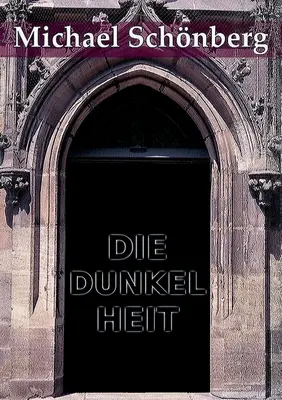 Die Dunkelheit