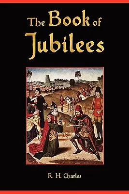 A Jubileumok könyve - The Book of Jubilees