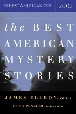 A legjobb amerikai krimik 2002 - The Best American Mystery Stories 2002