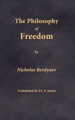 A szabadság filozófiája - The Philosophy of Freedom