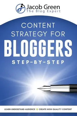 Tartalmi stratégia bloggereknek lépésről lépésre - Content Strategy For Bloggers Step-By-Step