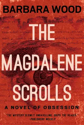 A Magdolna-tekercsek - The Magdalene Scrolls