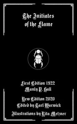 A láng beavatottjai - The Initiates of the Flame