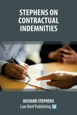 Stephens a szerződéses kártérítésekről - Stephens on Contractual Indemnities