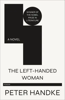 A balkezes nő - The Left-Handed Woman