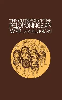 A peloponnészoszi háború kitörése - The Outbreak of the Peloponnesian War