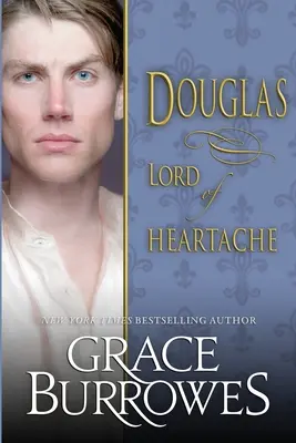 Douglas: Douglas: A szívfájdalom ura - Douglas: Lord of Heartache