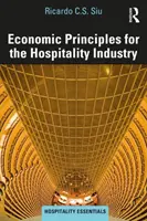 Gazdasági alapelvek a vendéglátóipar számára - Economic Principles for the Hospitality Industry