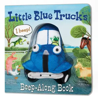 A kis kék teherautó sípolós könyve - Little Blue Truck's Beep-Along Book