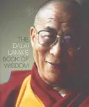 A Dalai Láma bölcsességek könyve - Dalai Lama's Book of Wisdom