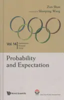 Valószínűség és várakozás: Matematikai olimpiák és versenyek - Probability and Expectation: In Mathematical Olympiad and Competitions