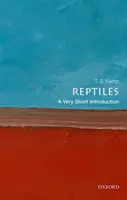 Hüllők: A Very Short Introduction - Reptiles: A Very Short Introduction