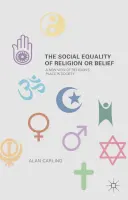 A vallás vagy a hit társadalmi egyenlősége - The Social Equality of Religion or Belief