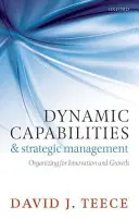 Dinamikus képességek és stratégiai menedzsment - Dynamic Capabilities and Strategic Management