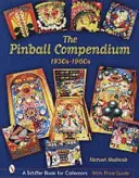 A Flipper-kompendium: 1930-1960-as évek - The Pinball Compendium: 1930s-1960s