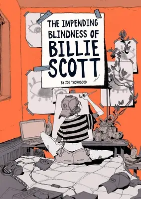 Billie Scott közelgő megvakulása - The Impending Blindness of Billie Scott