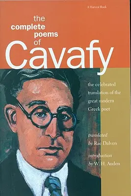 Cavafy összes versei: Cavafy: Bővített kiadás - The Complete Poems of Cavafy: Expanded Edition