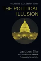 A politikai illúzió - The Political Illusion