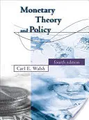 Geldtheorie und Geldpolitik, Vierte Auflage - Monetary Theory and Policy, Fourth Edition