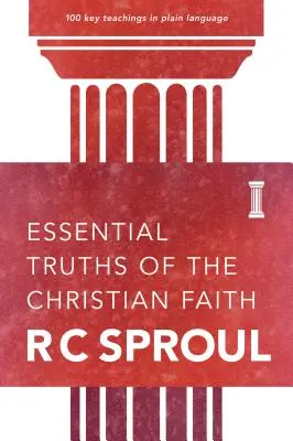 A keresztény hit alapvető igazságai - Essential Truths of the Christian Faith