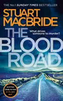 A véres út (Logan McRae, 11. könyv) - The Blood Road (Logan McRae, Book 11)