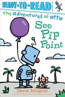 Lásd Pip Point: Ready-To-Read Pre-Level 1. - See Pip Point: Ready-To-Read Pre-Level 1