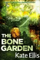 The Bone Garden