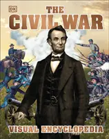 Az amerikai polgárháború vizuális enciklopédiája - American Civil War Visual Encyclopedia