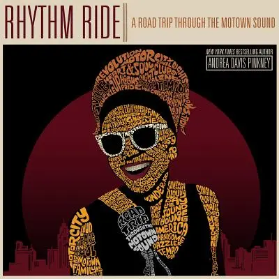 Rhythm Ride: Road Trip a Motown Soundon keresztül - Rhythm Ride: A Road Trip Through the Motown Sound