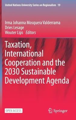 Adózás, nemzetközi együttműködés és a 2030-ig tartó fenntartható fejlődési menetrend - Taxation, International Cooperation and the 2030 Sustainable Development Agenda