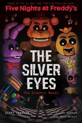 Az ezüstszeműek (Five Nights at Freddy's Graphic Novel #1), 1 - The Silver Eyes (Five Nights at Freddy's Graphic Novel #1), 1