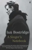 Singer's Notebook (Bostridge Dr. Ian CBE (Szerző)) - Singer's Notebook (Bostridge Dr Ian CBE (Author))