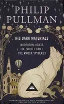 His Dark Materials - Ajándékkiadás, mindhárom regényt tartalmazza: Az Északi fény, A finom kés és A borostyánkő kémüveg. - His Dark Materials - Gift Edition including all three novels: Northern Lights, The Subtle Knife and The Amber Spyglass