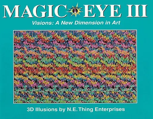 Varázsszem III: A művészet új dimenziója, 3. - Magic Eye III: A New Dimension in Art, 3