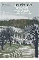 Lent a völgyben - Egy író tájképe - Down in the Valley - A Writer's Landscape