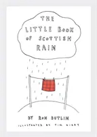 A skót eső kis könyve - The Little Book of Scottish Rain