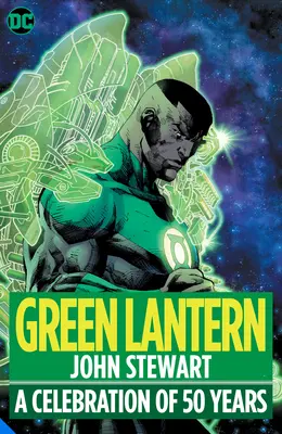 Zöld Lámpás: John Stewart - 50 év ünneplése - Green Lantern: John Stewart - A Celebration of 50 Years