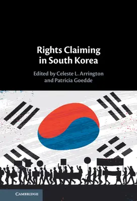 Jogérvényesítés Dél-Koreában - Rights Claiming in South Korea