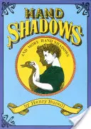 Kézárnyékok és még több kézárnyék - Hand Shadows and More Hand Shadows