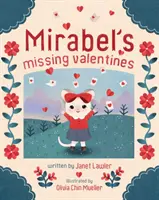 Mirabel hiányzó Valentinjai - Mirabel's Missing Valentines