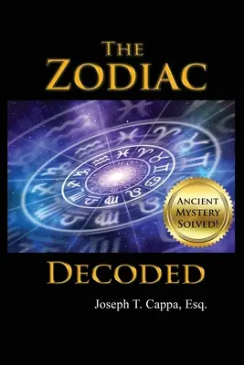 A zodiákus megfejtve - The Zodiac Decoded