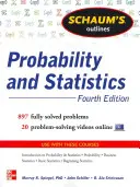 Schaum's Outline of Probability and Statistics, 4. kiadás: 897 megoldott feladat + 20 videó - Schaum's Outline of Probability and Statistics, 4th Edition: 897 Solved Problems + 20 Videos