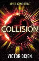 Ütközés - Egy Phobos-regény - Collision - A Phobos novel