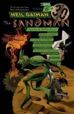 The Sandman Vol. 6: Fables & Reflections 30th Anniversary Edition (A Homokember 6. kötet: Mesék és reflexiók) 30. évfordulós kiadás - The Sandman Vol. 6: Fables & Reflections 30th Anniversary Edition