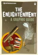 A felvilágosodás bemutatása: A Graphic Guide - Introducing the Enlightenment: A Graphic Guide